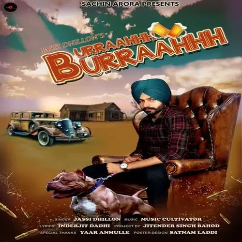 Burraahhh Burraahhh Jassi Dhillon Mp3 Download Song - Mr-Punjab