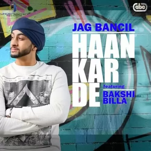 Haan Kar De Jag Bancil Mp3 Download Song - Mr-Punjab