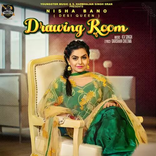 Drawing Room Nisha Bano Mp3 Download Song - Mr-Punjab