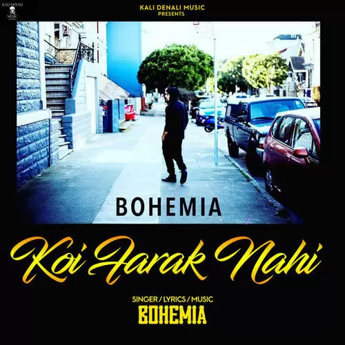 Koi Farak Nahi Bohemia Mp3 Download Song - Mr-Punjab