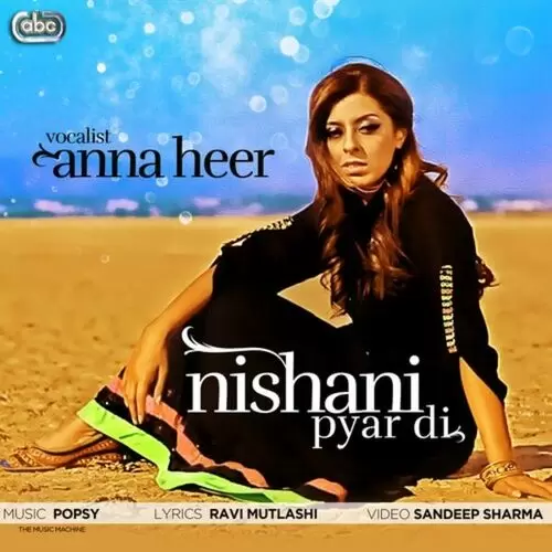 Nishani Pyar Di Anna Heer Mp3 Download Song - Mr-Punjab