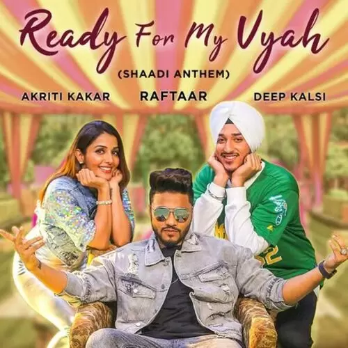 Ready For My Vyah Deep Kalsi Mp3 Download Song - Mr-Punjab