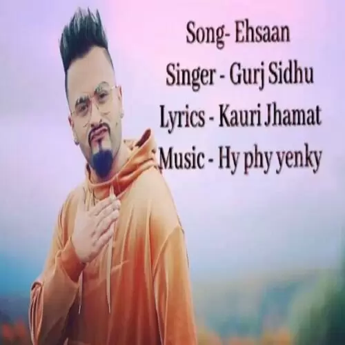 Ehsaan Gurj Sidhu Mp3 Download Song - Mr-Punjab