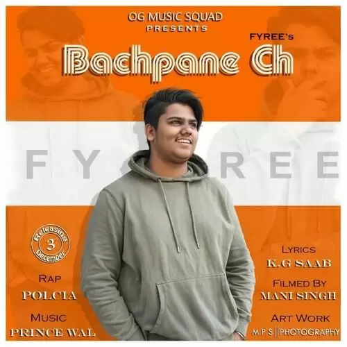 Bachpane Ch Fyree Mp3 Download Song - Mr-Punjab