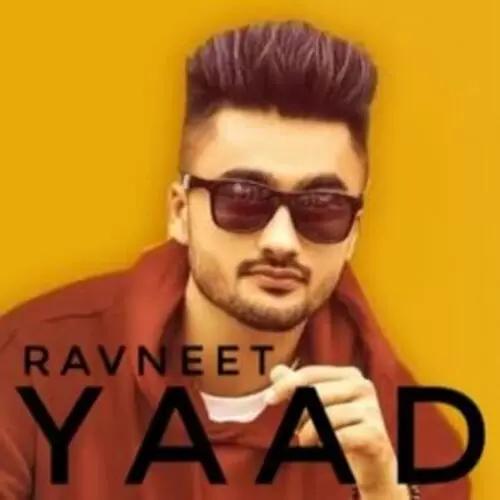 Yaad Ravneet Mp3 Download Song - Mr-Punjab
