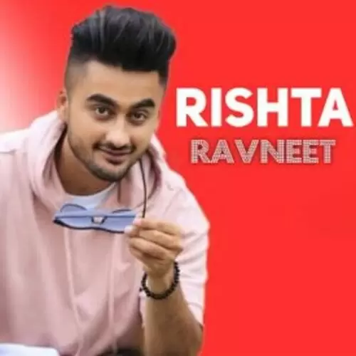 Rishta Ravneet Mp3 Download Song - Mr-Punjab