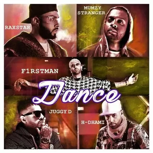 Dance Ft. Raxstar Juggy D Mp3 Download Song - Mr-Punjab