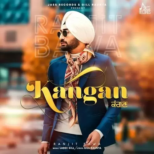 Kangan Ranjit Bawa Mp3 Download Song - Mr-Punjab