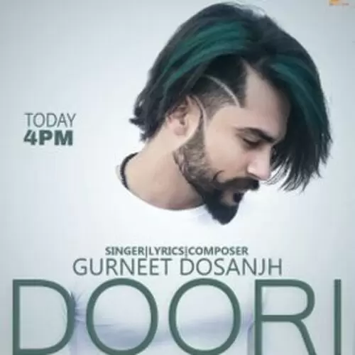 Doori Gurneet Dosanjh Mp3 Download Song - Mr-Punjab