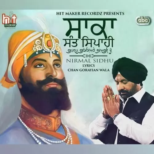 Saka Sant Sipahi Guru Gobind Singh Ji (full Album) Nirmal Sidhu Mp3 Download Song - Mr-Punjab