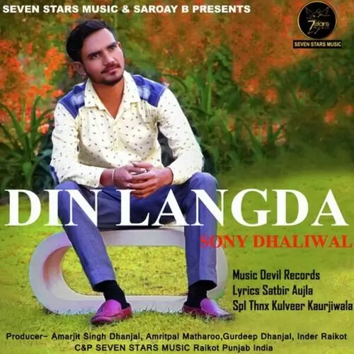 Din Langda Sony Dhaliwal Mp3 Download Song - Mr-Punjab
