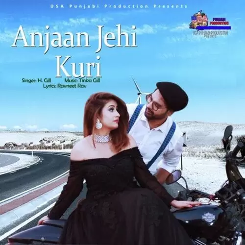 Anjaan Jehi Kuri H Gill Mp3 Download Song - Mr-Punjab