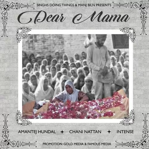 Dear Mamma Amantej Hundal Mp3 Download Song - Mr-Punjab