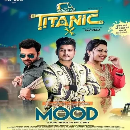 Mood (Titanic) Gurnam Bhullar Mp3 Download Song - Mr-Punjab