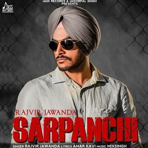Sarpanchi Rajvir Jawanda Mp3 Download Song - Mr-Punjab