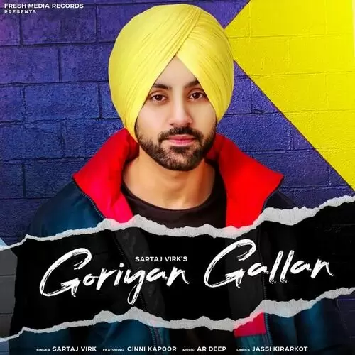 Goriyan Gallan Sartaj Virk Mp3 Download Song - Mr-Punjab