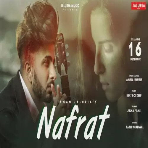 Nafrat Aman Jaluria Mp3 Download Song - Mr-Punjab