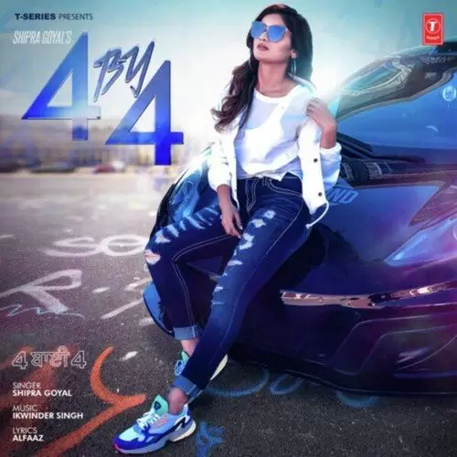 4 By 4 Shipra Goyal Mp3 Download Song - Mr-Punjab