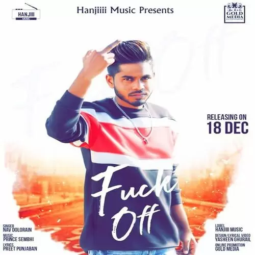 Fuck Off Nav Dolorain Mp3 Download Song - Mr-Punjab