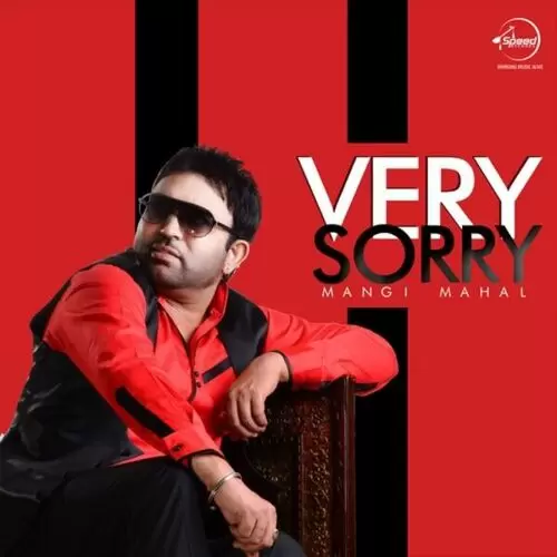 Very Sorry Mangi Mahal Mp3 Download Song - Mr-Punjab