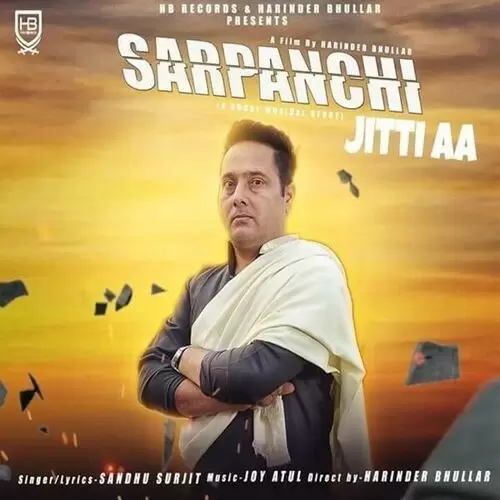 Sarpanchi Jitti Aa Sandhu Surjit Mp3 Download Song - Mr-Punjab