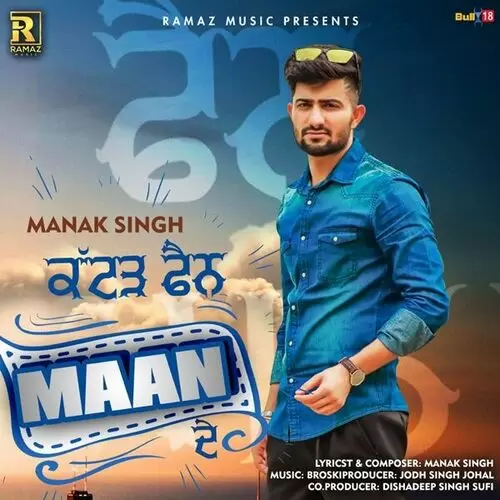 Kattad Fan Maan De Manak Singh Mp3 Download Song - Mr-Punjab
