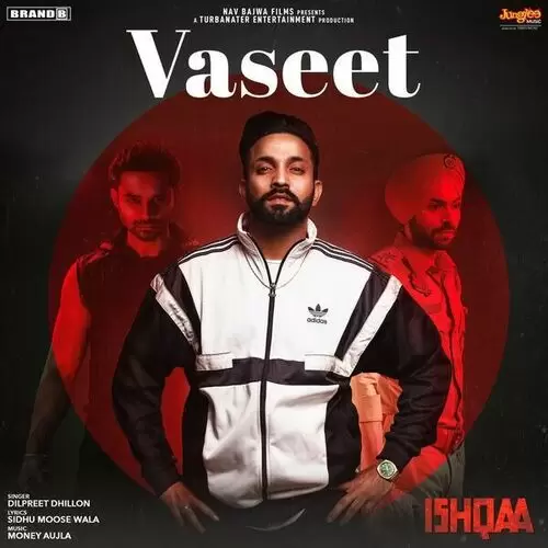 Vaseet (Ishqaa) Dilpreet Dhillon Mp3 Download Song - Mr-Punjab