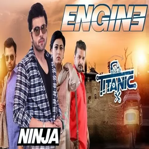 Engine (Titanic) Ninja Mp3 Download Song - Mr-Punjab