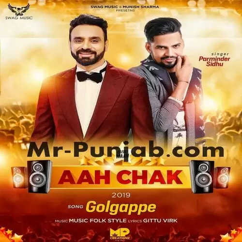 Golgappe (Aah Chak 2019) Parminder Sidhu Mp3 Download Song - Mr-Punjab