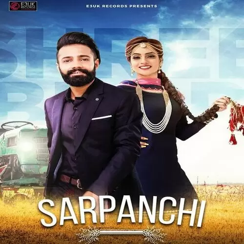 Sarpanchi Shree Brar Mp3 Download Song - Mr-Punjab