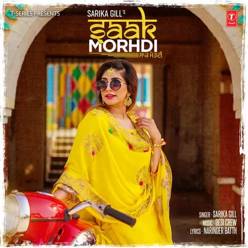 Saak Morhdi Sarika Gill Mp3 Download Song - Mr-Punjab