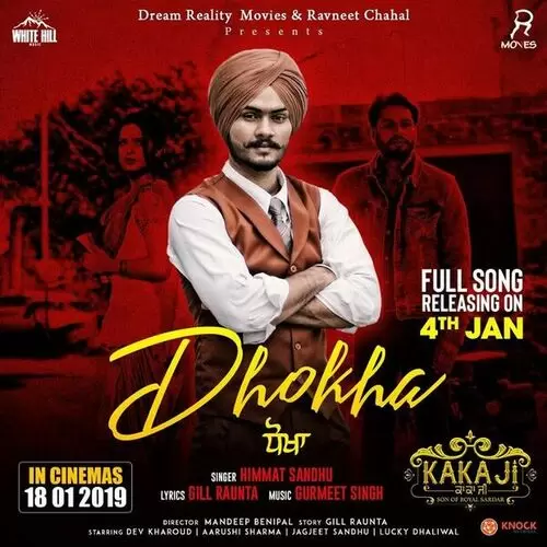 Dhokha (Movie Kaka Ji) Himmat Sandhu Mp3 Download Song - Mr-Punjab