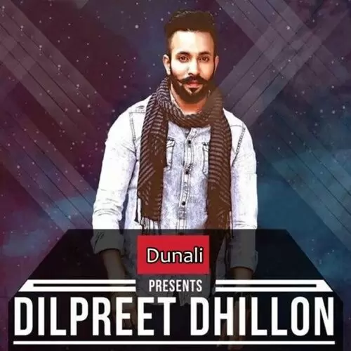 Dunali Dilpreet Dhillon Mp3 Download Song - Mr-Punjab