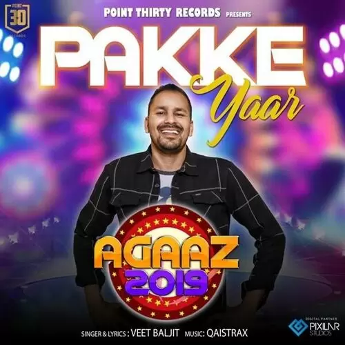 Pakke Yaar Veet Baljit Mp3 Download Song - Mr-Punjab