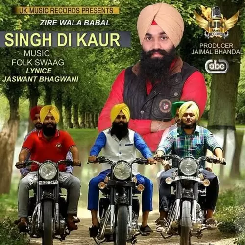 Singh Di Kaur Zire Wala Babal Mp3 Download Song - Mr-Punjab