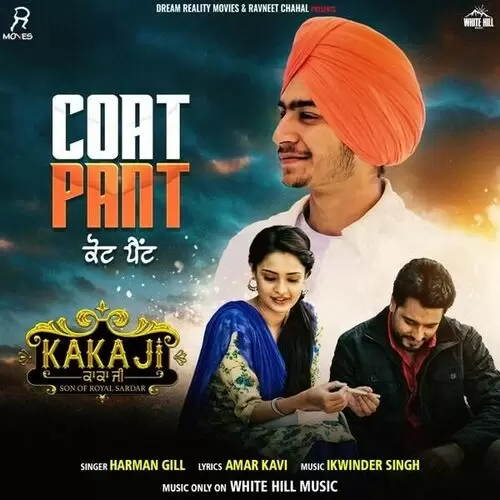 Coat Pant (Kaka Ji) Harman Gill Mp3 Download Song - Mr-Punjab