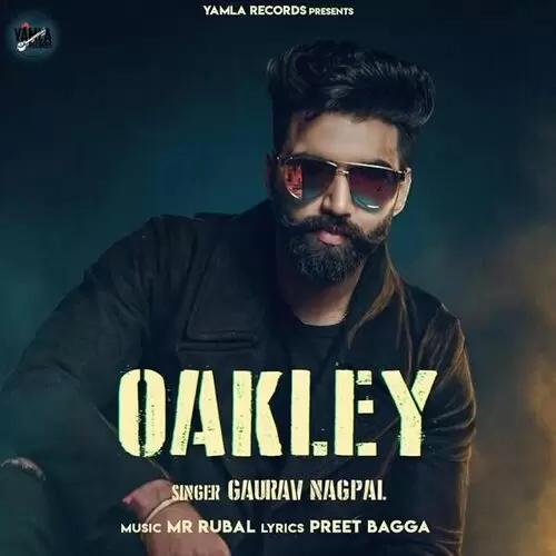 Oakley Gaurav Nagpal Mp3 Download Song - Mr-Punjab