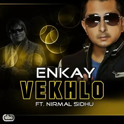 Vekhlo Enkay Mp3 Download Song - Mr-Punjab