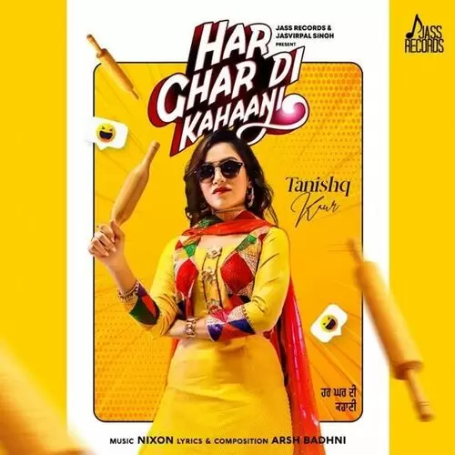 Har Ghar Di Kahaani Tanishq Kaur Mp3 Download Song - Mr-Punjab