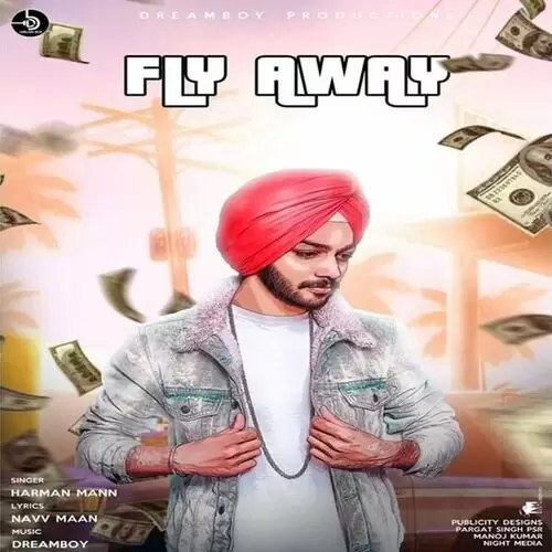 Fly Away Harman Mann Mp3 Download Song - Mr-Punjab