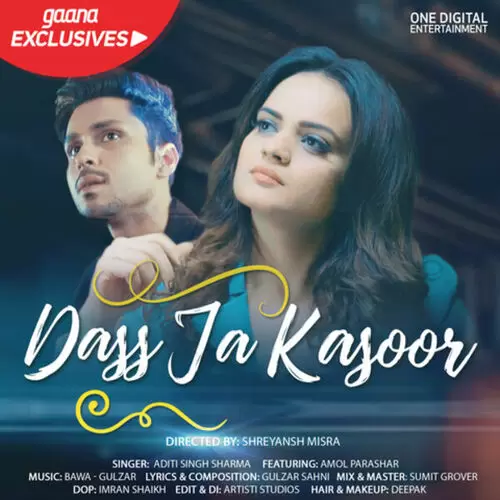 Dass Ja Kasoor Amol Parashar Mp3 Download Song - Mr-Punjab