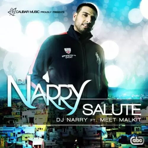 Salute DJ Narry Mp3 Download Song - Mr-Punjab