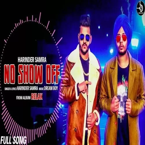 No Show Off (Relax) Harinder Samra Mp3 Download Song - Mr-Punjab
