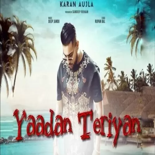 Yaadan Teriyan Karan Aujla Mp3 Download Song - Mr-Punjab