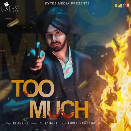 Too Much Uday Gill Mp3 Download Song - Mr-Punjab