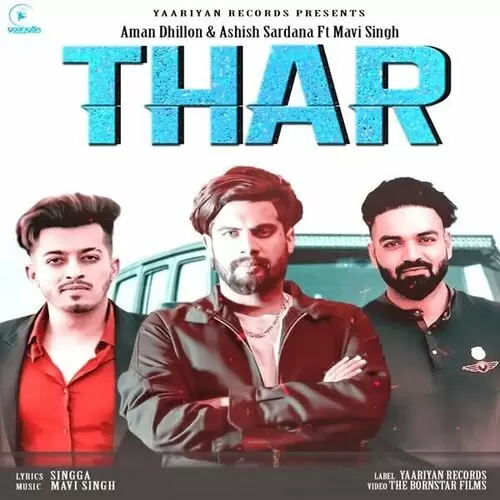 Thar Ft. Ashish Sardana Aman Dhillon Mp3 Download Song - Mr-Punjab