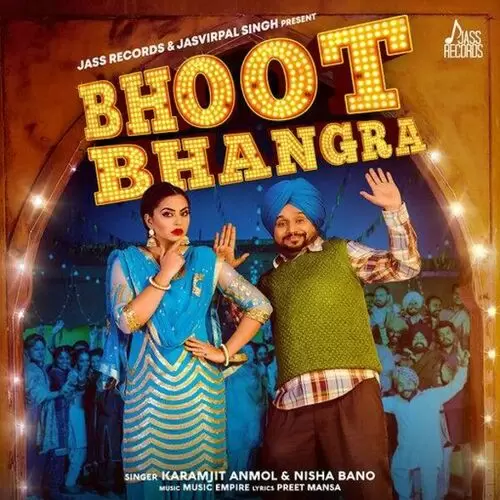 Bhoot Bhangra Ft. Nisha Bano Karamjit Anmol Mp3 Download Song - Mr-Punjab