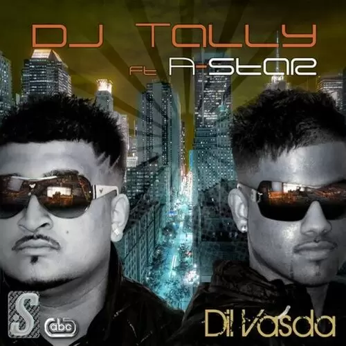 Dil Vasda DJ Tally Mp3 Download Song - Mr-Punjab
