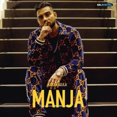 Manja Karan Aujla Mp3 Download Song - Mr-Punjab