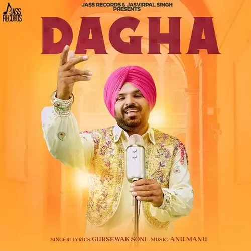 Dagha Gursewak Soni Mp3 Download Song - Mr-Punjab